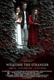 دانلود فیلم Welcome the Stranger 201815278-1750509566