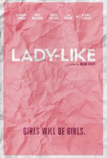 دانلود فیلم Lady-Like 20176563-1042406661