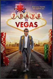 دانلود فیلم 7 Days to Vegas 201912479-393721033