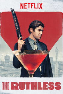 دانلود فیلم The Ruthless 201920340-1966755553