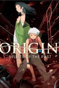 دانلود انیمه Origin: Spirits of the Past 200612508-934786094