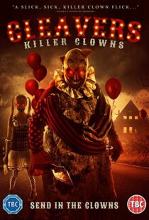 دانلود فیلم Cleavers: Killer Clowns 201911208-837433389