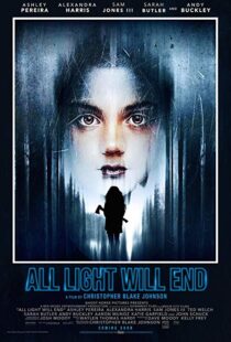 دانلود فیلم All Light Will End 20188632-2042820722