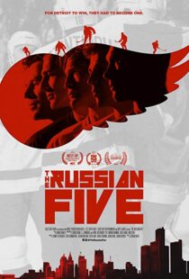 دانلود مستند The Russian Five 201810107-636264957