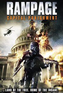 دانلود فیلم Rampage: Capital Punishment 201412305-1061065228