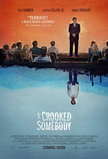 دانلود فیلم A Crooked Somebody 201719258-1557186815
