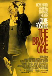 دانلود فیلم The Brave One 200711637-800859957