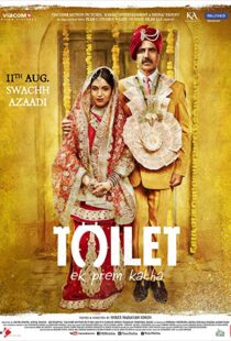 دانلود فیلم هندی Toilet: A Love Story 20175687-2092048372