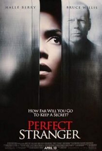 دانلود فیلم Perfect Stranger 200718839-1876617451