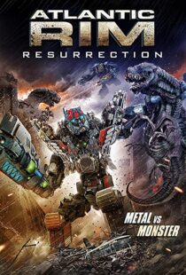دانلود فیلم Atlantic Rim: Resurrection 20189757-581574859
