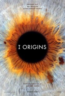 دانلود فیلم I Origins 201420460-1498100447