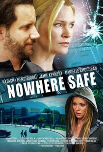 دانلود فیلم Nowhere Safe 201411353-1400027437