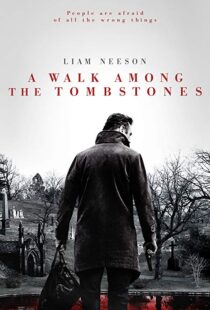 دانلود فیلم A Walk Among the Tombstones 201413446-1745087540