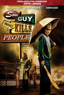 دانلود فیلم Some Guy Who Kills People 201114494-1263077075