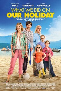 دانلود فیلم What We Did on Our Holiday 201410790-604141433