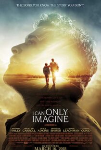 دانلود فیلم I Can Only Imagine 201820489-1055214404