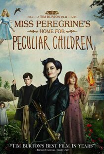 دانلود فیلم Miss Peregrine’s Home for Peculiar Children 201616849-1359130018