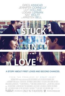 دانلود فیلم Stuck in Love. 201214571-1902989593