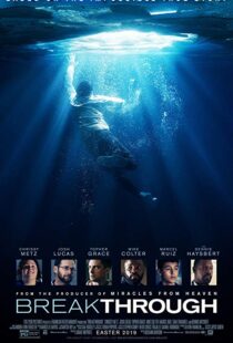 دانلود فیلم Breakthrough 20199490-981901022