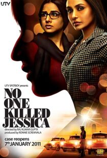 دانلود فیلم هندی No One Killed Jessica 201114416-625605679