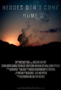 دانلود فیلم Heroes Don’t Come Home 201615235-442311702