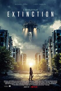 دانلود فیلم Extinction 20181114-1095668350