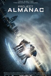 دانلود فیلم Project Almanac 20153071-1085704293