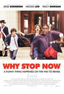 دانلود فیلم Why Stop Now? 201211885-1057234234