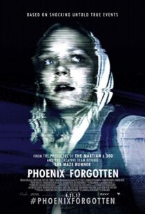دانلود فیلم Phoenix Forgotten 201722521-670808801