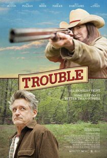 دانلود فیلم Trouble 201720707-51106715