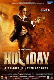 دانلود فیلم هندی Holiday: A Soldier is Never Off Duty 20146049-1496536284