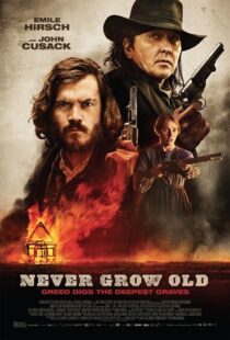 دانلود فیلم Never Grow Old 201915121-1046588987