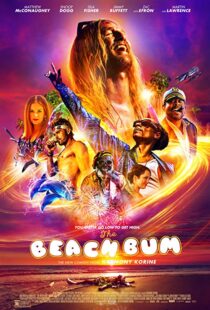 دانلود فیلم The Beach Bum 20197122-382180365