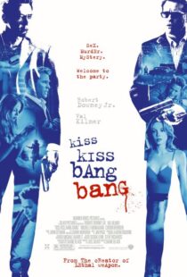 دانلود فیلم Kiss Kiss Bang Bang 200513981-1670593782