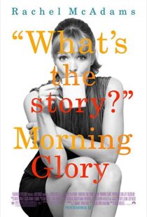 دانلود فیلم Morning Glory 201011993-1805019913