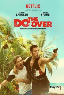 دانلود فیلم The Do-Over 201620170-1613750305