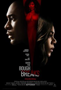 دانلود فیلم When the Bough Breaks 20168932-327464915