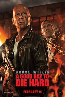 دانلود فیلم A Good Day to Die Hard 20133233-282619504