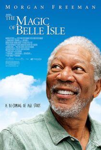 دانلود فیلم The Magic of Belle Isle 201211729-854436025