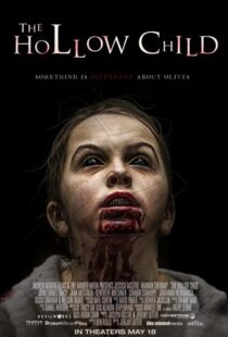دانلود فیلم The Hollow Child 201720116-1888817046