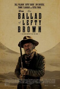 دانلود فیلم The Ballad of Lefty Brown 201713156-1198757852
