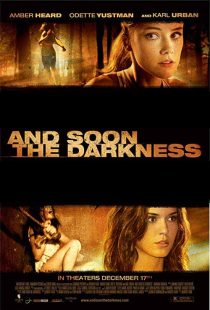 دانلود فیلم And Soon the Darkness 201020623-85085318