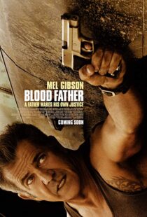 دانلود فیلم Blood Father 201617045-657933432