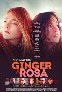 دانلود فیلم Ginger & Rosa 20126415-297819552
