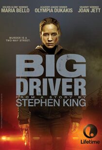 دانلود فیلم Big Driver 20149461-707962075