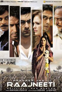 دانلود فیلم هندی Rajneeti 201019722-1225711391