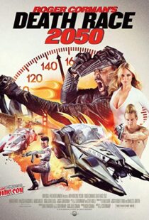دانلود فیلم Death Race 2050 201713584-368045431