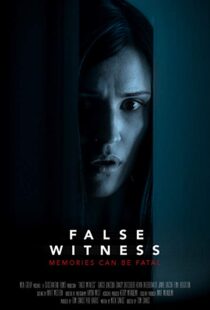 دانلود فیلم False Witness 201916371-1458439263
