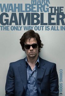 دانلود فیلم The Gambler 20142963-780292323