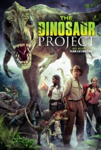 دانلود فیلم The Dinosaur Project 20129310-2015642614